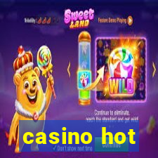 casino hot