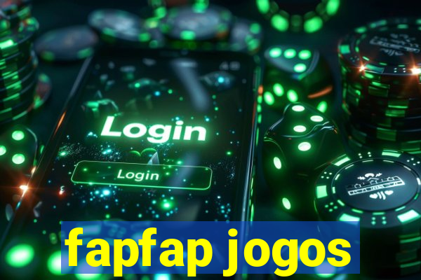 fapfap jogos