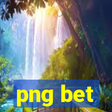 png bet