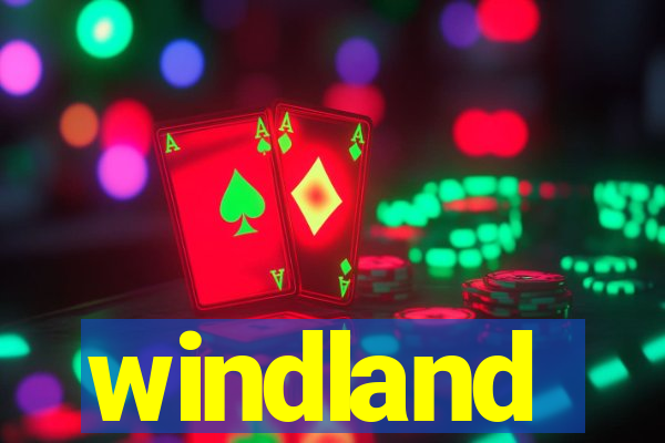 windland