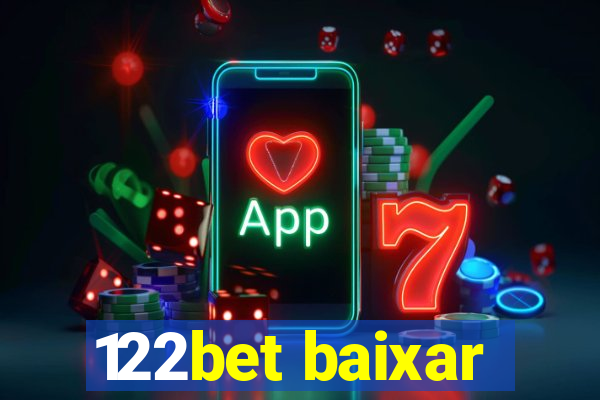 122bet baixar