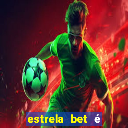 estrela bet é regulamentada no brasil