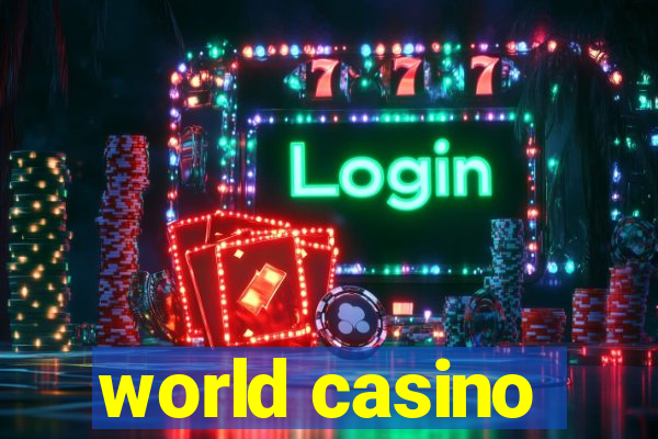 world casino