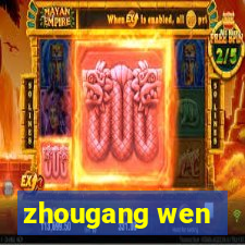 zhougang wen