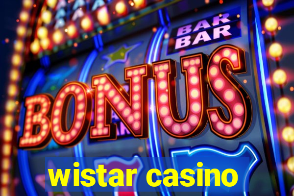 wistar casino