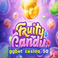 ggbet casino 50 free spins