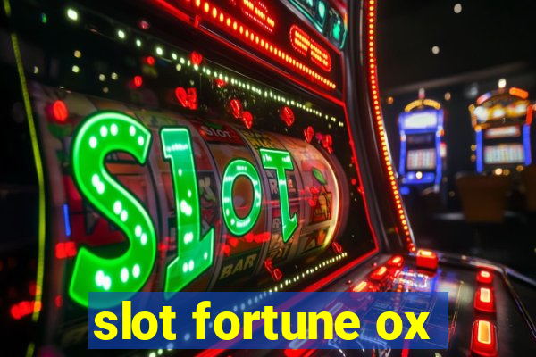 slot fortune ox