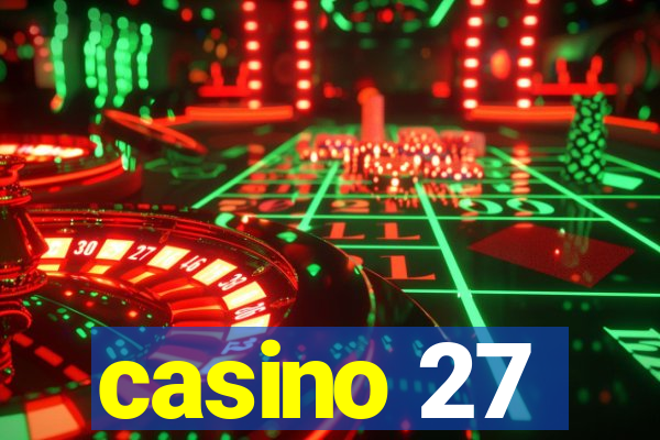 casino 27