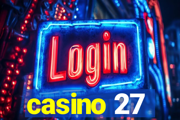 casino 27