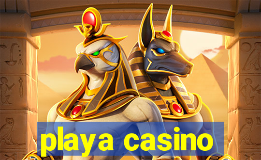 playa casino