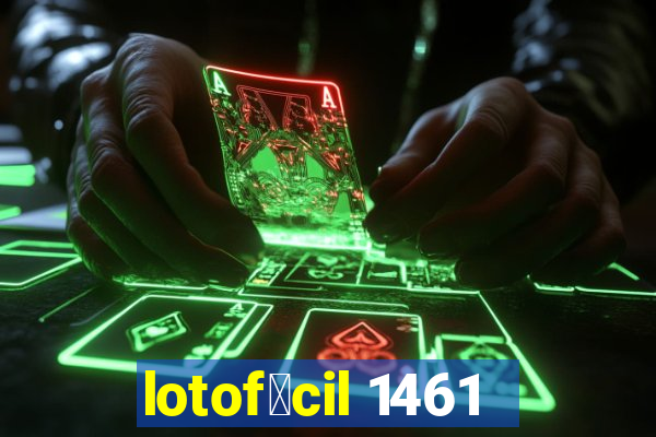 lotof谩cil 1461