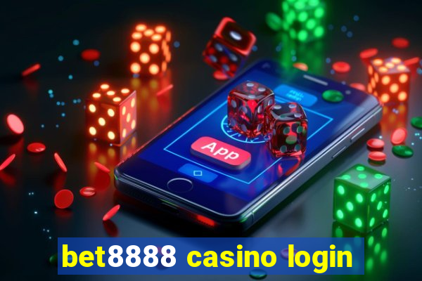 bet8888 casino login