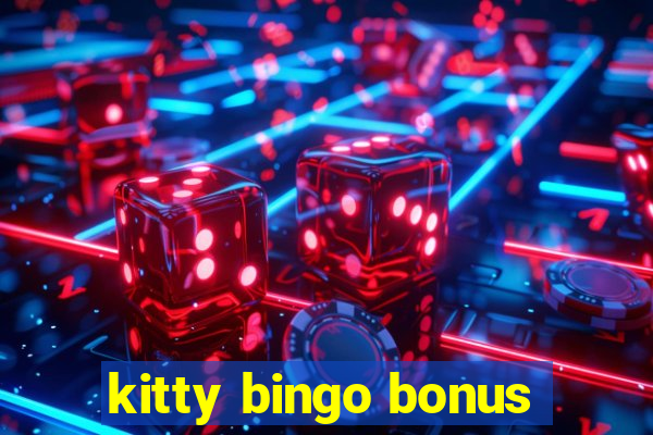 kitty bingo bonus