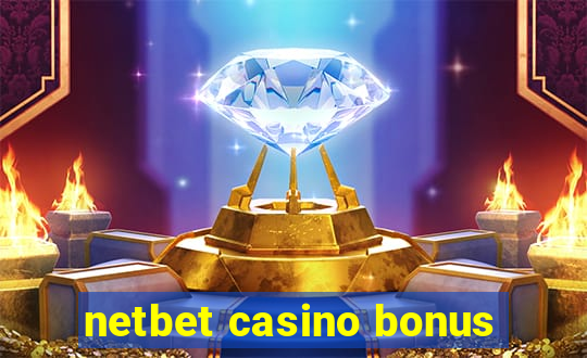 netbet casino bonus