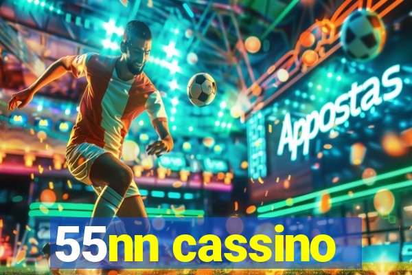 55nn cassino