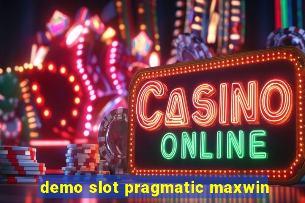 demo slot pragmatic maxwin