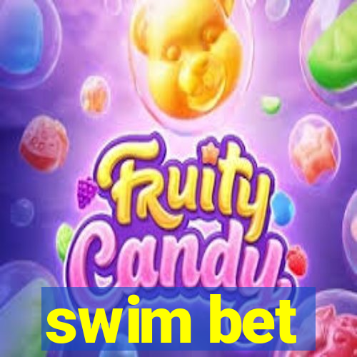 swim bet