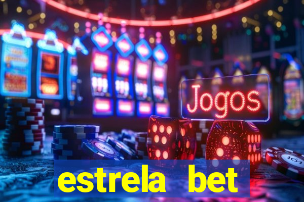 estrela bet aplicativo baixar