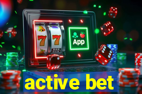 active bet