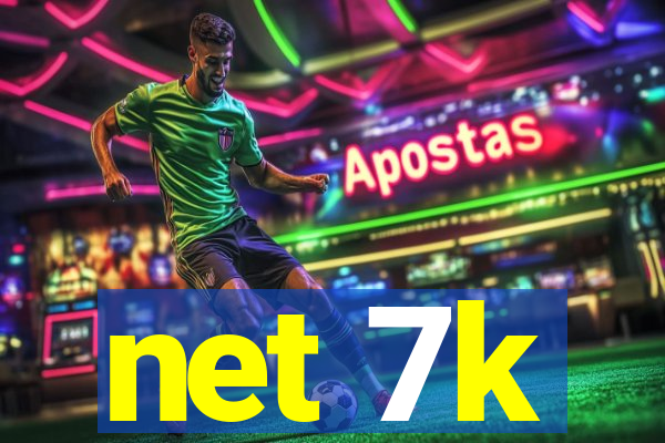 net 7k