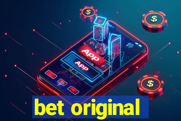 bet original