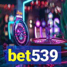 bet539