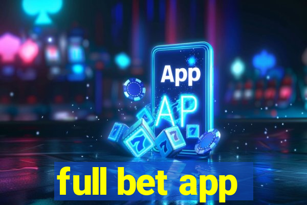 full bet app