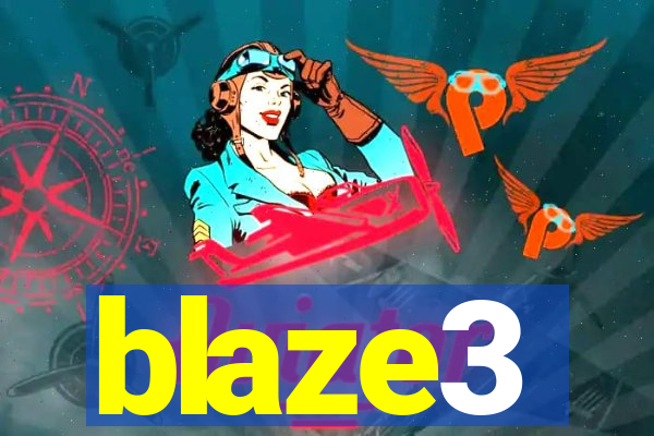 blaze3