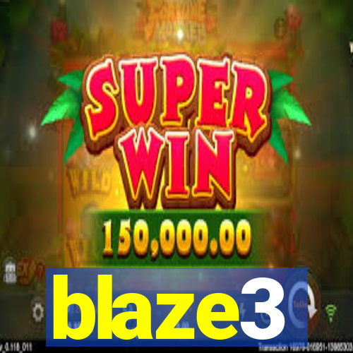 blaze3