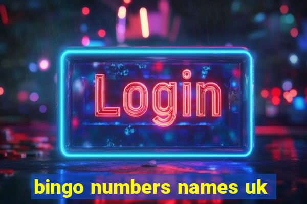 bingo numbers names uk