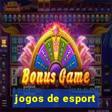 jogos de esport