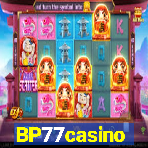 BP77casino