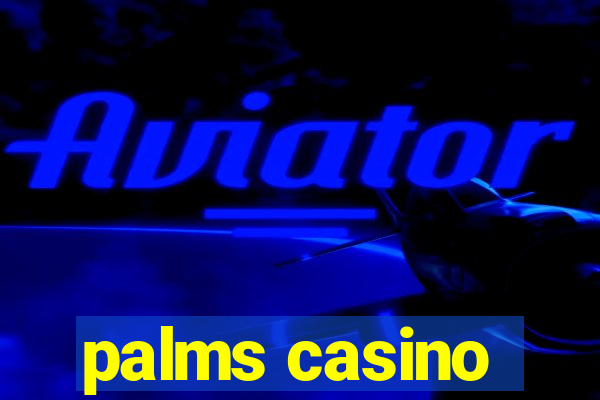 palms casino