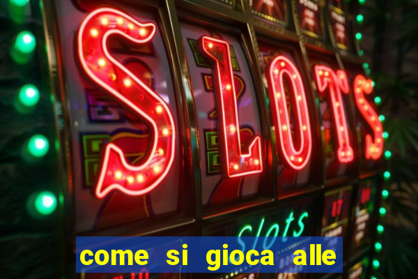 come si gioca alle slot machine online