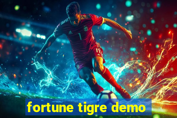 fortune tigre demo