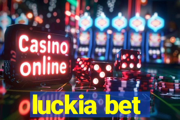 luckia bet