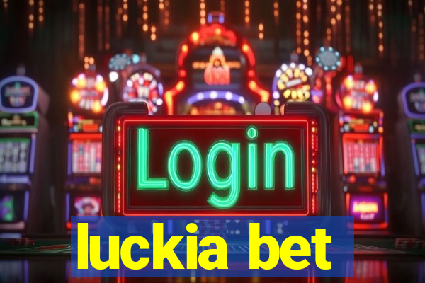 luckia bet