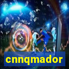 cnnqmador