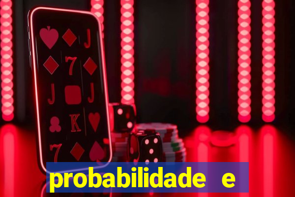 probabilidade e estatistica jogos de futebol