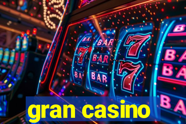 gran casino