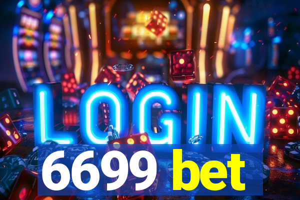 6699 bet