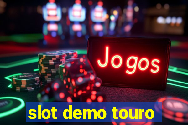 slot demo touro