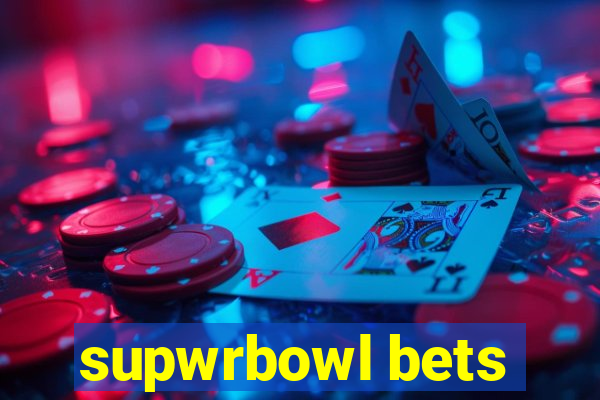 supwrbowl bets