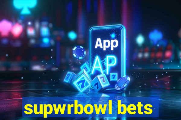 supwrbowl bets