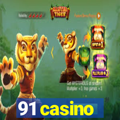 91 casino