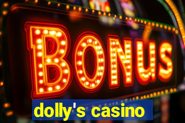 dolly's casino