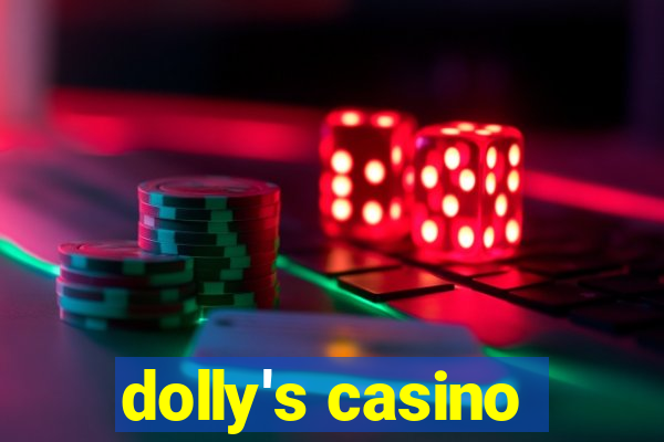 dolly's casino