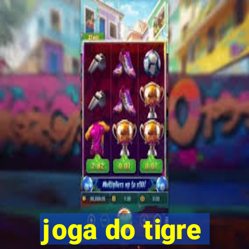 joga do tigre