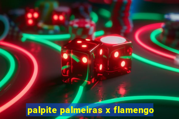 palpite palmeiras x flamengo