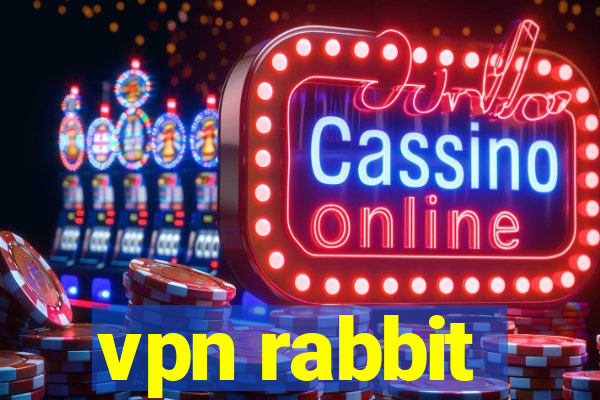 vpn rabbit